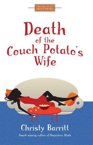 [Suburban Sleuth Mystery 01] • Death of the Couch Potato's Wife